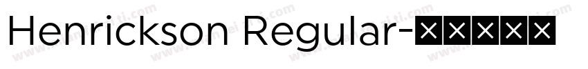 Henrickson Regular字体转换
